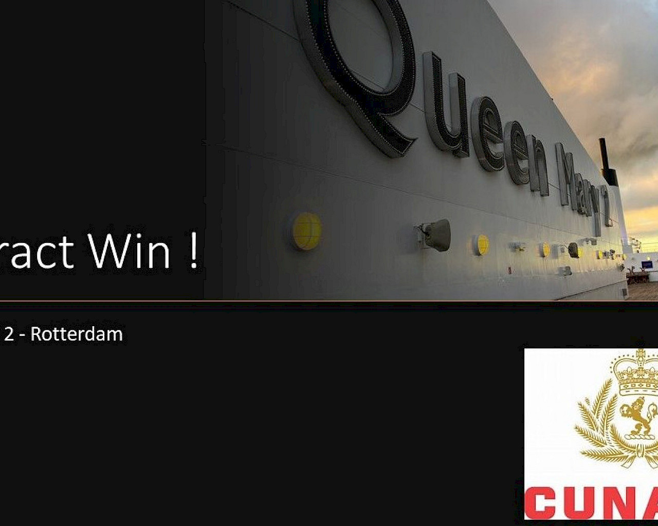 Contract Win! Queen Mary 2